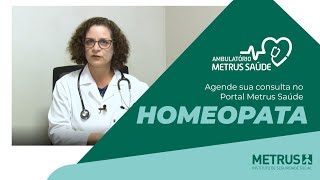 Homeopatia no Ambulatório Metrus Saúde