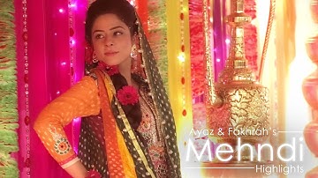 Fakhrah & Ayaz | Mehndi Highlights
