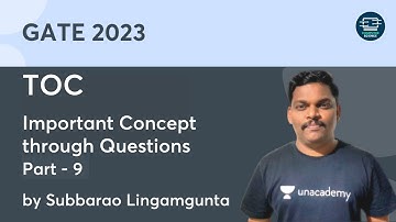 TOC | Important Concept through Questions | Part - 9 | GATE 2023 | Subbarao Lingamgunta