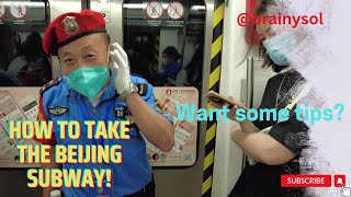 How to take and navigate the Beijing Subway or Metro, rent a bike plus important tips.