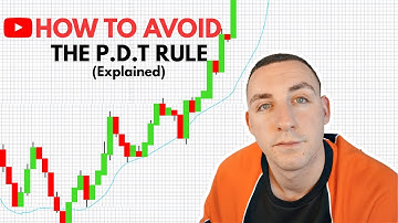 HOW TO AVOID THE PDT RULE (Pattern Day Trading)