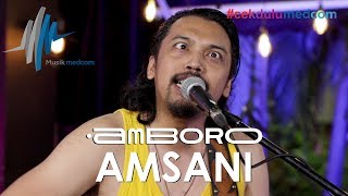 Amboro - Amsani (Musik Medcom)