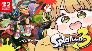 【Switch2】本日Switch2向けアプデ！『Splatoon3』実況プレイ【スプラ3】