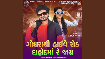 Godhra Thi Highway Road Dahod Ma Re Jaay Part 1