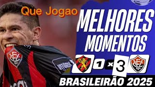 Sport Vs Vitoria Melhores Momentos Completo Brasileirão 2025