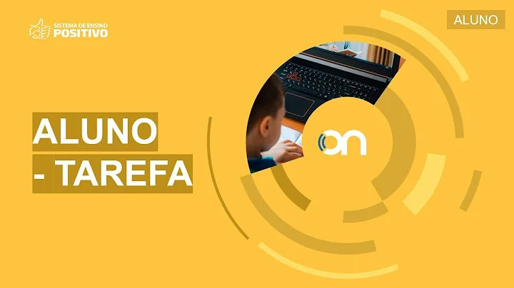 Como o aluno acessa suas tarefas no Positivo On?