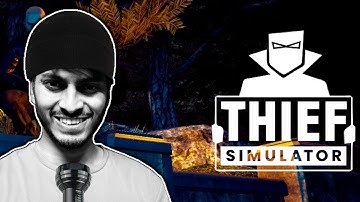 LIVE🛑:Thief simulator part-1| TAMIL | FACECAM #thiefsimulator  #theif #robbery