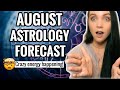 AUGUST 2020 ASTROLOGY FORECAST (astrology predictions for all signs)