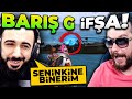 BARIŞ G İFŞA! ( SENİNKİ BENİM Kİ KAVGASI ) | PUBG MOBILE