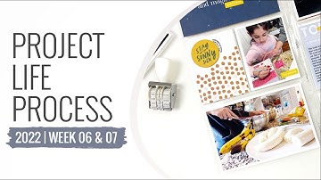 Project Life Process Layout 2022 | Week 06 & 07