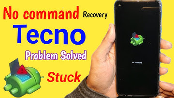 tecno No command problem | No command Recovery stuck tecno | tecno no command Fix