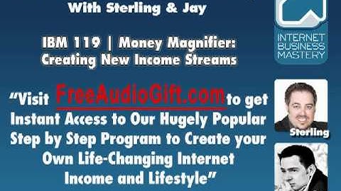 IBM 119 | Money Magnifier: Creating New Income Streams