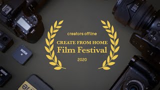 Create From Home Film Festival - Creators Offline