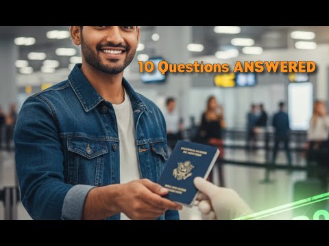 10 أسئلة شائعة حول الجمارك والهجرة وكيفية الإجابة عليها دليل 2025