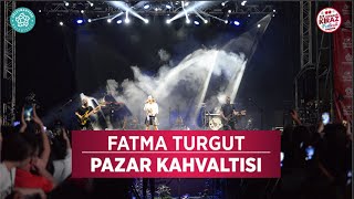 Fatma Turgut - Pazar Kahvaltısı (CANLI) Resimi