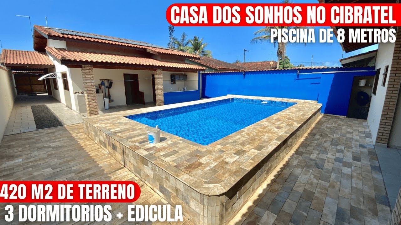 CASA COM TERRENÃO 3 DORMITÓRIOS + EDÍCULA E PISCINA GRANDE A VENDA NO CIBRATEL ITANHAÉM-SP (V)