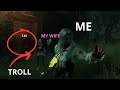 Tried to TROLL ME and my WIFE and look what Happened ! ---- Dead By Dayilight funny moment .