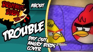 Fnf Trouble - Day Out Angry Birds Cover Brutality Birds