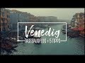 VENEDIG - 5 TIPPS + TAGESAUSFLUG