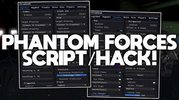 PHANTOM FORCES ROBLOX HACK / SCRIPT | ESP | AIMBOT | SKINS | AND ALOT MORE!!!