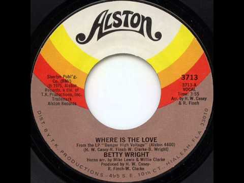 Betty Wright - Where Is The Love