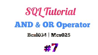 SQL AND & OR Operators #7