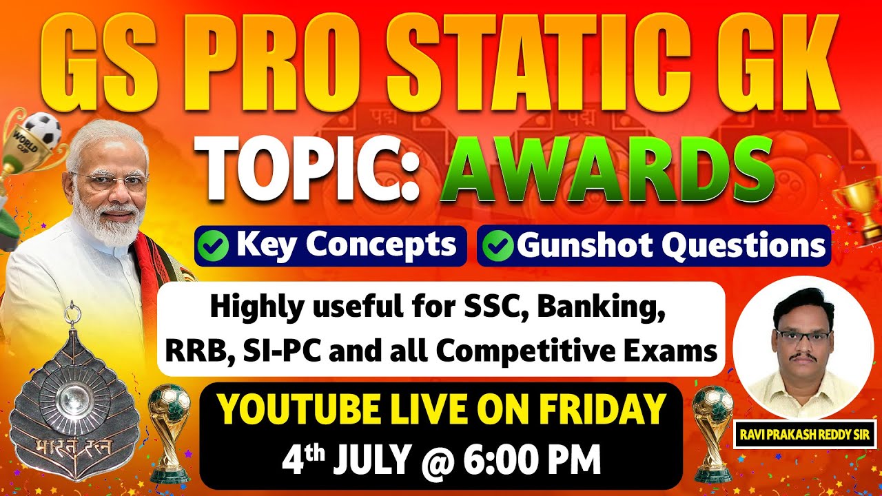 GS PRO STATIC GK AWARDS BY RAVI PRAKASH REDDY SIR - YouTube