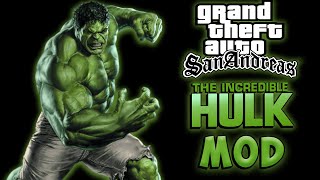 Gta Sa Hulk Mod Smash Through San Andreas As Hulk
