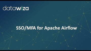 Enable SSO/MFA for Apache Airflow | Microsoft 365, Azure AD, Okta, Google, AWS SSO...