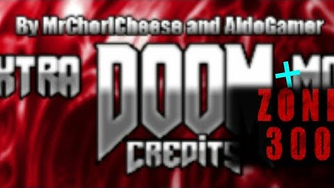 EXTRA DOOM MOD | Zone 300 (map01-map02)