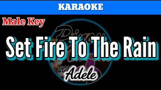 Set Fire To The Rain by Adele (Karaoke : Male Key) chords