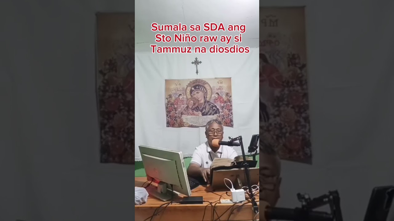 Sinagot ang sinasabi ng SDA na si Tammuz daw ang Sto Niño
