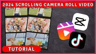 How to Make 2024 Scrolling Camera Roll Video | Cinematic Scroll Video Reels & TikTok Trend Tutorial