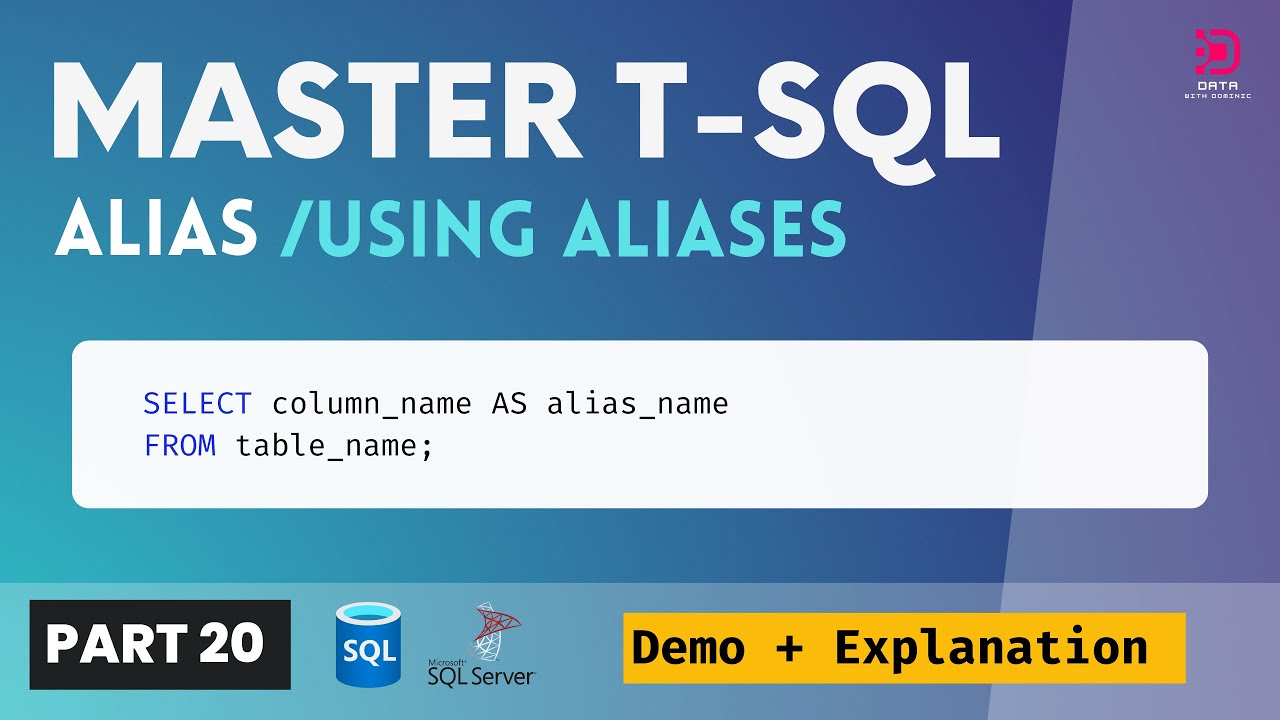 20 Transact SQL ALIASES How To Create An ALIAS In SQL Server T SQL