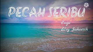 PECAH SERIBU - ELVY SUKAESIH ||Cover by : Gita KDI