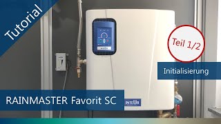 RAINMASTER Favorit SC  - Initialisierung