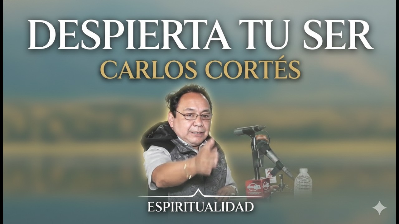 La Conferencia que Cambiará tu Perspectiva: Carlos Cortés sobre la Espiritualidad.