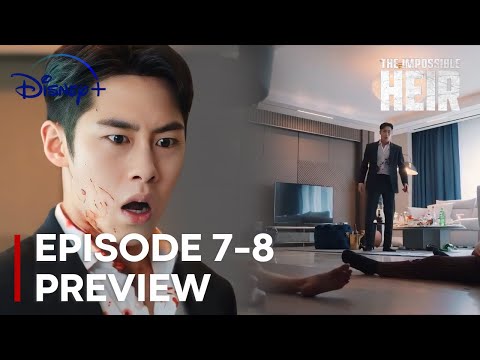 The Unexpected Heir | Episode 7-8 Preview | Lee Jae-Wook | Hong Su-Zu