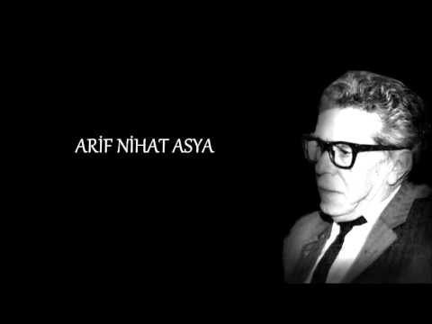 Arif Nihat Asya - Dua (Kendi Sesinden)