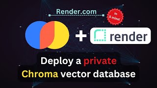 🔐 Deploy a PRIVATE Chroma vector database on Render.com | tutorial