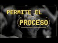 Sermón: Permite el Proceso, Salmos 119 : 33- 40