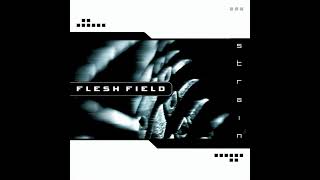 Flesh Field - The Broken Dream