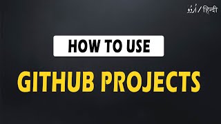 How to use Open Source Github Projects | Open Source Github Projects | #video 54