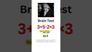 brain test 3+5-3×= kya hoga #video  #gadgets2024 #modernliving # #kitchengadgets #hometools