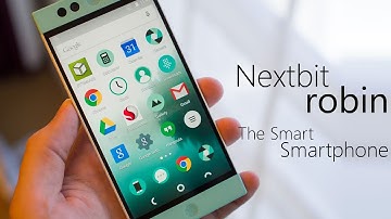 Robin (by Nextbit) - The Smart Smartphone