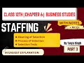 Staffing Class 12th Business Studies| Selection Tests| Process of Selection| Part 3|CBSE board& Cuet