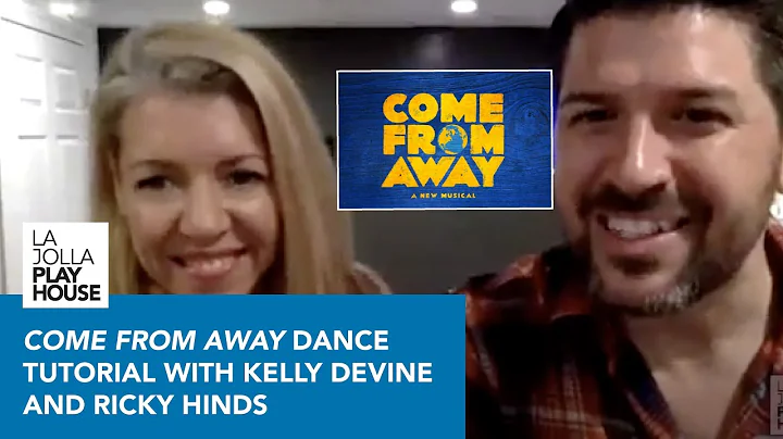 COME FROM AWAY Dance Tutorial with Kelly Devine an...