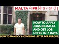 JOBS IN MALTA FOR INDIANS | HOW TO MAKE COVERING LETTER AND CV FOR JOBS IN MALTA FOR INDIANS | MALTA