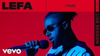 Lefa - Fame (Live) | ROUNDS | Vevo