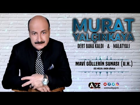 Murat Yalçınkaya - Mavi Göllerin Sunası (U.H.) { 2020 © Aze Müzik }